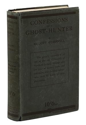 Confessions of a Ghost-Hunter