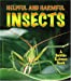 Seller image for Helpful And Harmful Insects (The World of Insects) [Soft Cover ] for sale by booksXpress