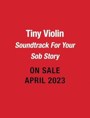 Seller image for Tiny Violin: Soundtrack for Your Sob Story by Royal, Sarah [Paperback ] for sale by booksXpress