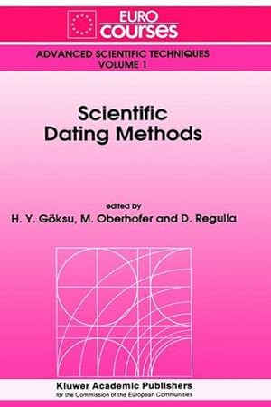 Seller image for Scientific Dating Methods (Eurocourses: Advanced Scientific Techniques) [Hardcover ] for sale by booksXpress