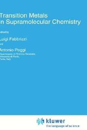 Imagen del vendedor de Transition Metals in Supramolecular Chemistry (Nato Science Series C:) [Hardcover ] a la venta por booksXpress
