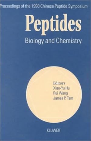 Image du vendeur pour Peptides: Biology and Chemistry, Proceedings of the 1998 Chinese Peptide Symposium [Hardcover ] mis en vente par booksXpress