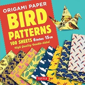 Image du vendeur pour Origami Paper 100 sheets Bird Patterns 6" (15 cm): Tuttle Origami Paper: Double-Sided Origami Sheets Printed with 8 Different Designs (Instructions for 8 Projects Included) [Loose Leaf ] mis en vente par booksXpress