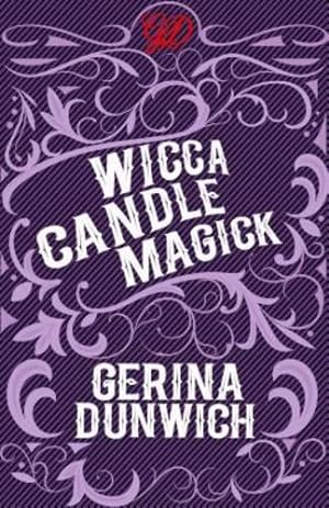Imagen del vendedor de Wicca Candle Magick by Dunwich, Gerina [Paperback ] a la venta por booksXpress