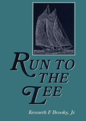 Seller image for Run to the Lee (Maryland Paperback Bookshelf) by Brooks Jr., Prof Kenneth [Paperback ] for sale by booksXpress