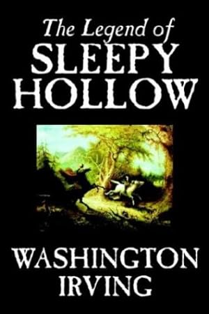 Seller image for The Legend of Sleepy Hollow by Washington Irving, Fiction, Classics (Wildside Fantasy Classic) by Irving, Washington [Paperback ] for sale by booksXpress