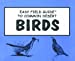 Seller image for Easy Field Guide to Common Desert Birds (Easy Field Guides) [Soft Cover ] for sale by booksXpress