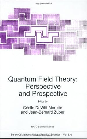 Imagen del vendedor de Quantum Field Theory: Perspective and Prospective (Nato Science Series C:) [Hardcover ] a la venta por booksXpress