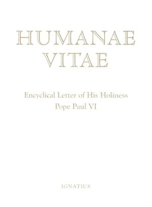 Bild des Verkufers fr Humanae Vitae: Encyclical Letter of His Holiness Paul VI [Soft Cover ] zum Verkauf von booksXpress