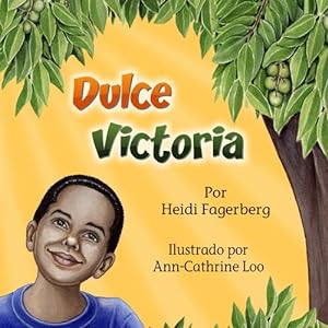 Immagine del venditore per Dulce Victoria (Spanish Edition) by Fagerberg, Heidi [Paperback ] venduto da booksXpress