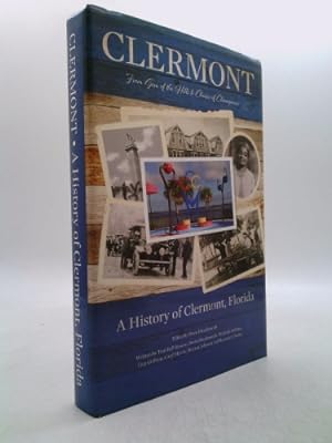 Bild des Verkufers fr Clermont: From Gem of the Hills to Choice of Champions zum Verkauf von ThriftBooksVintage