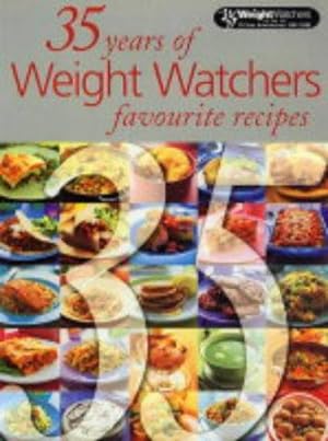 Seller image for 35 Years of Weight Watchers Favourite Recipes for sale by WeBuyBooks