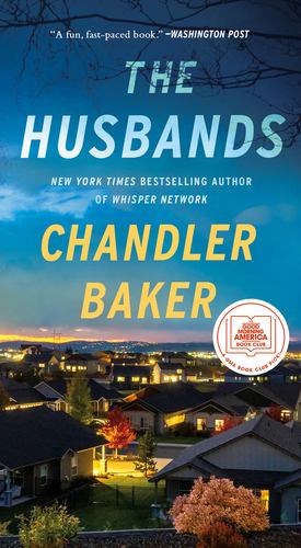 Seller image for The Husbands: A Novel by Baker, Chandler [Mass Market Paperback ] for sale by booksXpress