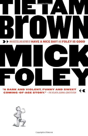 Image du vendeur pour Tietam Brown by Foley, Mick [Paperback ] mis en vente par booksXpress