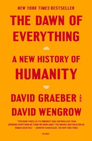 Image du vendeur pour The Dawn of Everything: A New History of Humanity by Graeber, David, Wengrow, David [Paperback ] mis en vente par booksXpress