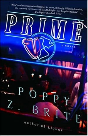 Seller image for Prime: A Novel (Rickey and G-Man Series) by Brite, Poppy Z. [Paperback ] for sale by booksXpress