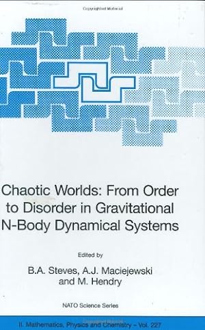 Seller image for Chaotic Worlds: from Order to Disorder in Gravitational N-Body Dynamical Systems (Nato Science Series II:) [Hardcover ] for sale by booksXpress