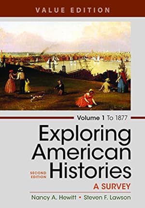Image du vendeur pour Exploring American Histories, Volume 1, Value Edition: A Survey [Soft Cover ] mis en vente par booksXpress