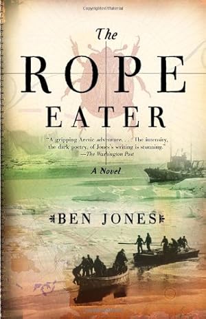 Seller image for The Rope Eater by Jones, Ben [Paperback ] for sale by booksXpress