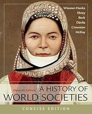 Immagine del venditore per A History of World Societies, Concise, Combined Volume [Soft Cover ] venduto da booksXpress