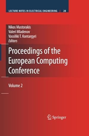 Seller image for Proceedings of the European Computing Conference: Volume 2 (Lecture Notes in Electrical Engineering) [Paperback ] for sale by booksXpress