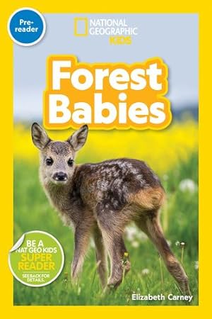 Imagen del vendedor de National Geographic Readers: Forest Babies (Pre-Reader) by Carney, Elizabeth [Paperback ] a la venta por booksXpress
