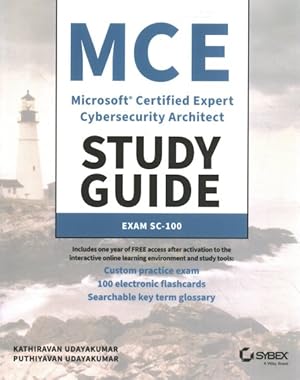 Seller image for Mce Microsoft Certified Expert Cybersecurity Architect Study Guide : Exam Sc-100 for sale by GreatBookPrices