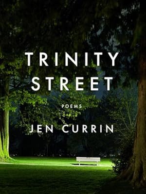 Seller image for Trinity Street by Currin, Jen [Paperback ] for sale by booksXpress