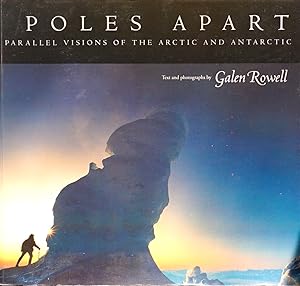 Image du vendeur pour POLES APART. Parallel Visions of the Arctic and Antarctic mis en vente par Earth's Magic