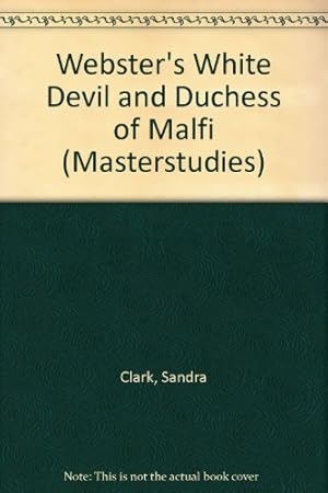 Bild des Verkufers fr Penguin Masterstudies: The White Devil & the Duchess of Malfi (Masterstudies S.) zum Verkauf von WeBuyBooks 2