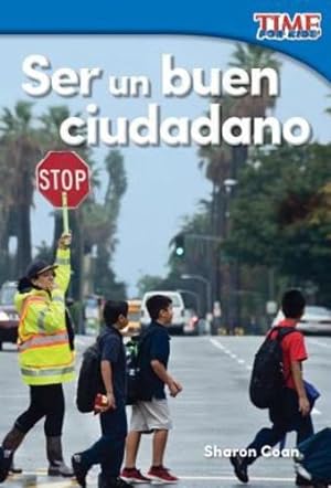 Seller image for Ser un buen ciudadano (Being a Good Citizen) (Spanish Version) (TIME FOR KIDS® Nonfiction Readers) (Spanish Edition) by Teacher Created Materials [Paperback ] for sale by booksXpress