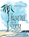 Seller image for The Palm Tree and the Storm [Soft Cover ] for sale by booksXpress