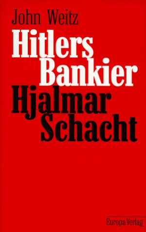 Hjalmar Schacht - Christopher Kopper: 9783423346085 - AbeBooks