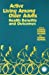 Seller image for Active Living Among Older Adults: Health Benefits And Outcomes USAU Sandra O'Brien Cousins; Tammy Horne; Tammy Horne; Sandra O'Brien Cousins [Soft Cover ] for sale by booksXpress