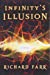 Bild des Verkufers fr Infinity's Illusion (The Babel Trilogy) [Soft Cover ] zum Verkauf von booksXpress