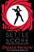 Seller image for Settle the Score: Combat and Beat the Credit System [Soft Cover ] for sale by booksXpress