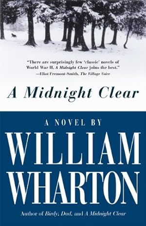 Image du vendeur pour A Midnight Clear: A Novel by Wharton, William [Paperback ] mis en vente par booksXpress