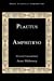 Seller image for Amphitryo (Focus Classical Commentaries) (Latin and English Edition) [Soft Cover ] for sale by booksXpress