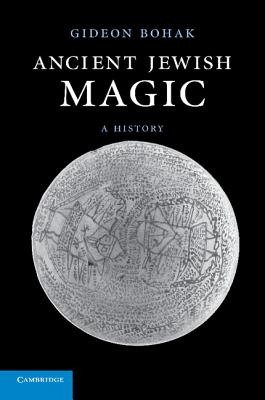Imagen del vendedor de Ancient Jewish Magic: A History (Paperback or Softback) a la venta por BargainBookStores