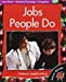 Bild des Verkufers fr Jobs People Do (Learn-Abouts, Level 2) [Soft Cover ] zum Verkauf von booksXpress