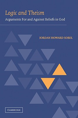 Immagine del venditore per Logic and Theism: Arguments for and Against Beliefs in God (Paperback or Softback) venduto da BargainBookStores