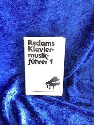 Bild des Verkufers fr Reclams Klaviermusikfhrer / Frhzeit, Barock und Klassik zum Verkauf von Antiquariat Jochen Mohr -Books and Mohr-