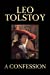 Seller image for A Confession by Leo Tolstoy, Religion, Christian Theology, Philosophy [Hardcover ] for sale by booksXpress