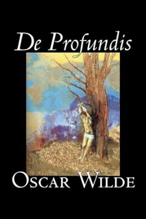 Seller image for De Profundis by Oscar Wilde, Fiction, Literary, Classics, Literary Collections [Soft Cover ] for sale by booksXpress