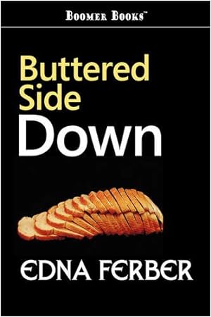 Seller image for Buttered Side Down [Soft Cover ] for sale by booksXpress