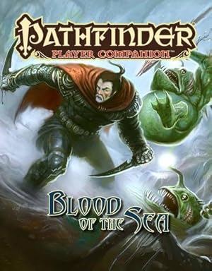 Imagen del vendedor de Pathfinder Player Companion: Blood of the Sea by Staff, Paizo [Paperback ] a la venta por booksXpress