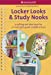 Seller image for Locker Looks & Study Nooks: a crafting and idea book for a smart girl's guide: middle school (Smart Girl's Guide To.) [Soft Cover ] for sale by booksXpress