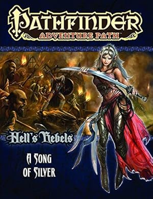 Bild des Verkufers fr Pathfinder Adventure Path: Hell's Rebels Part 4 - A Song of Silver by Jacobs, James [Paperback ] zum Verkauf von booksXpress