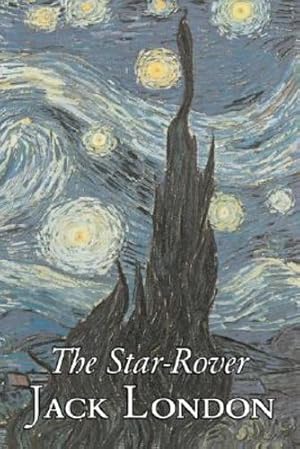 Imagen del vendedor de The Star-Rover by Jack London, Fiction, Action & Adventure [Hardcover ] a la venta por booksXpress