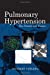 Seller image for Pulmonary Hypertension [Hardcover ] for sale by booksXpress